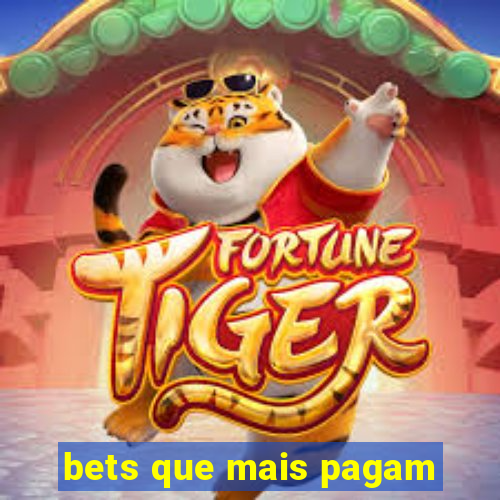 bets que mais pagam